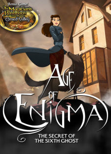 Age of Enigma The Secret of the Sixth Ghost